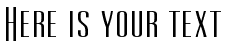 Your preview of Ultra Condensed font