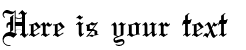 Your preview of Olde English font