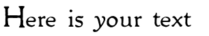 Your preview of Packard Antique font