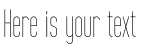 Your preview of Tall Films font