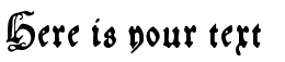 Your preview of HansFraktur font