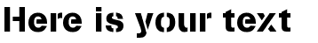 Your preview of Stencilia font