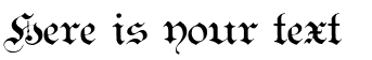 Your preview of Teutonic font