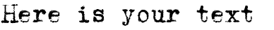Your preview of Underwood 1913 font