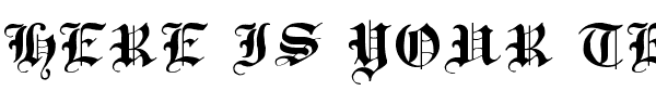 Your preview of Traditional Gothic, 17th c. font