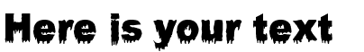 Your preview of Bloody Stump font
