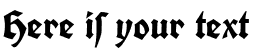 Your preview of Koch Fette Deutsche Schrift font