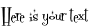 Your preview of Fontdinerdotcom Sparkly font