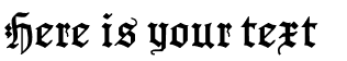Your preview of Gotenborg Fraktur font