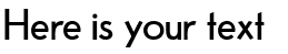 Your preview of Fabrik font