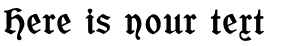 Your preview of Offenbacher Schwabacher CAT font