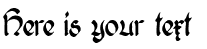 Your preview of Wernicke Schwabacher font