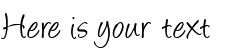 Your preview of Angelina font